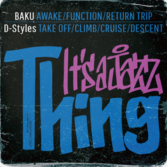 BAKU x D-Styles - It’s a Jazz Thing [MIX CD]