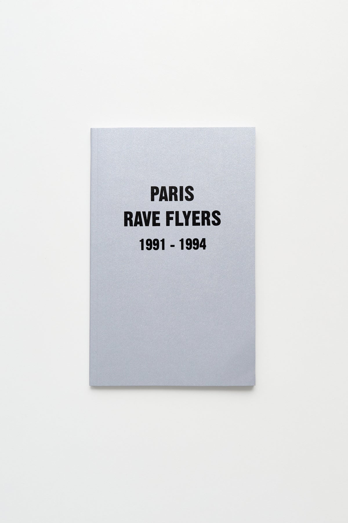 Paris Rave Flyers 1991 – 1994